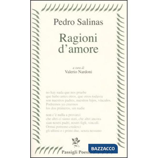 Ragioni d'amore. Testo spagnolo a fronte