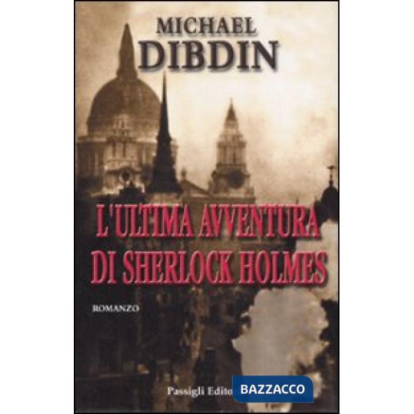 Ultima avventura di Sherlock Holmes (L')