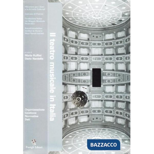 Teatro musicale in Italia (Il)