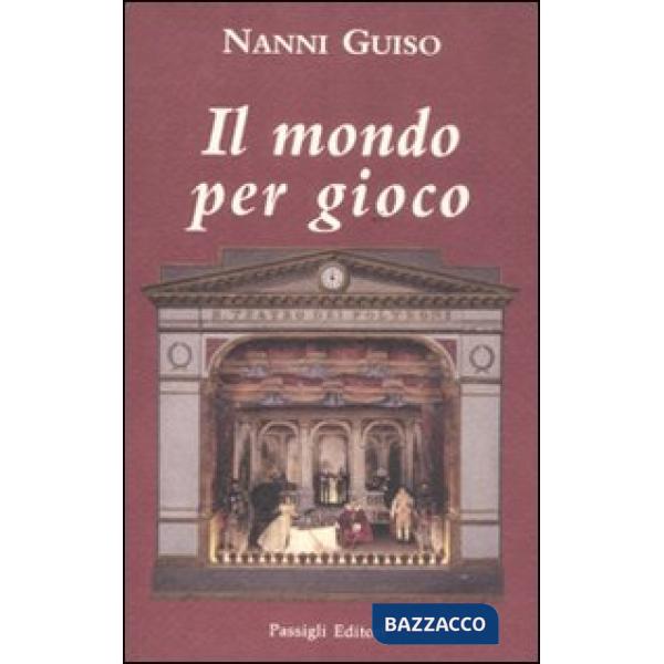 Mondo per gioco (Il)