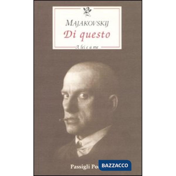 Di questo. A lei e a me. Testo russo a fronte