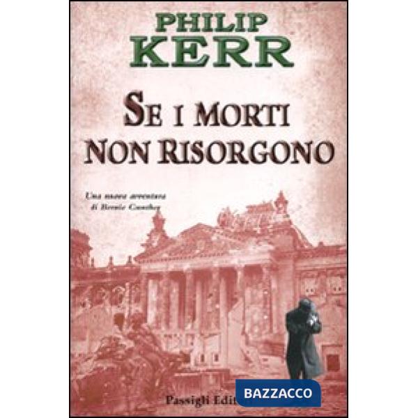 Se i morti non risorgono