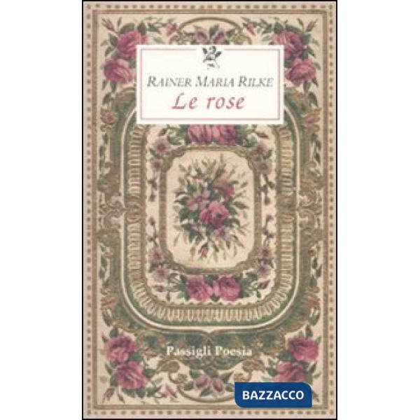 Rose. Testo francese a fronte (Le)