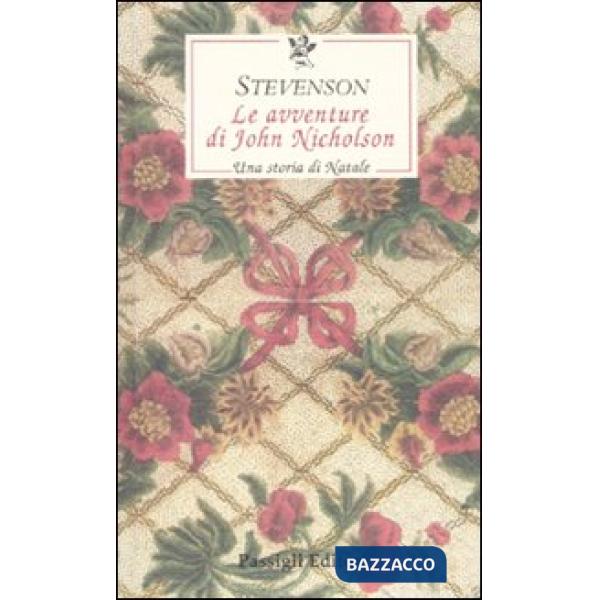 Avventure di John Nicholson. Una storia di Natale (Le)