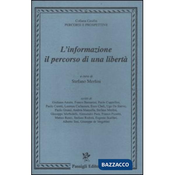 Informazione: il percorso di una libertà (L')