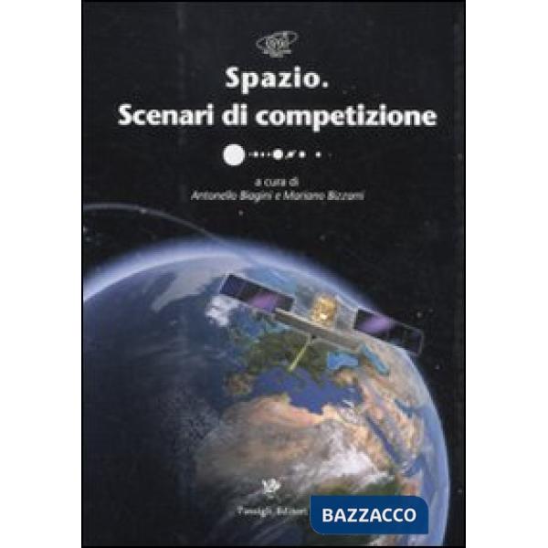 Spazio. Scenari di competizione