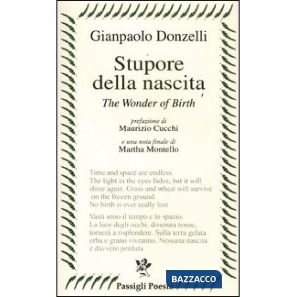 Stupore della nascita. Ediz. italiana e inglese