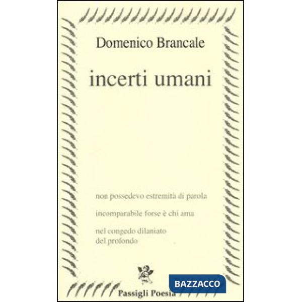Incerti umani