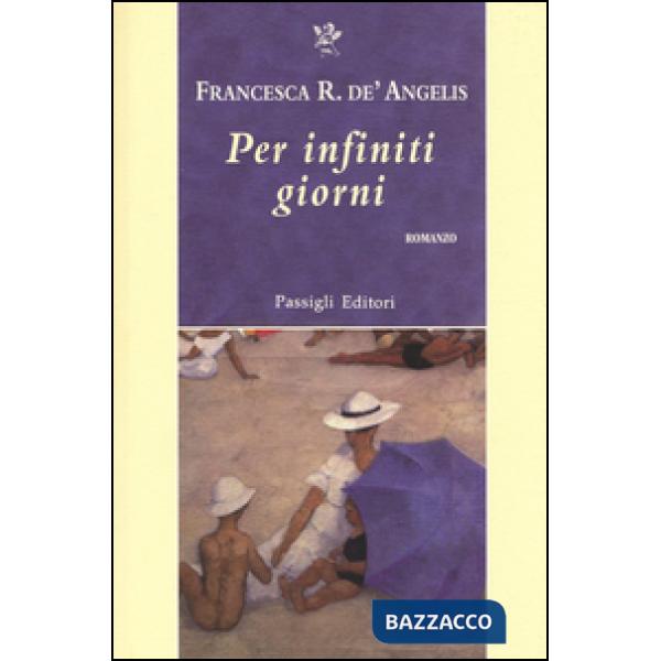 Per infiniti giorni