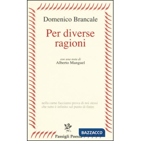 Per diverse ragioni