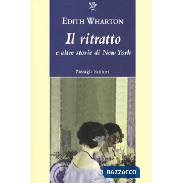 Ritratto e altre storie di New York (Il)