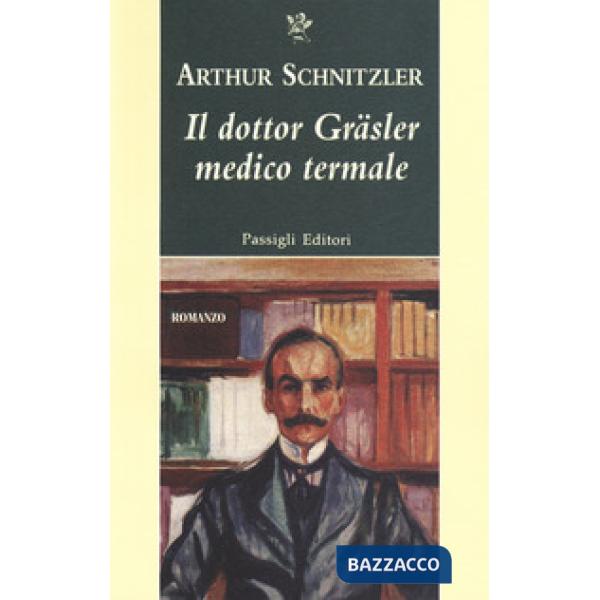 Dottor Gräsler medico termale (Il)