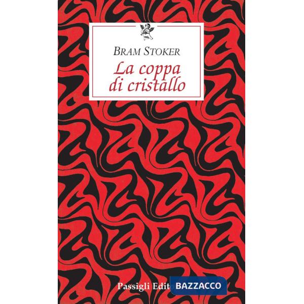 Coppa di cristallo (La)