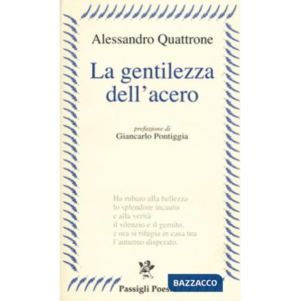 Gentilezza dell'acero (La)