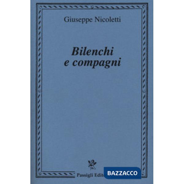 Bilenchi e compagni