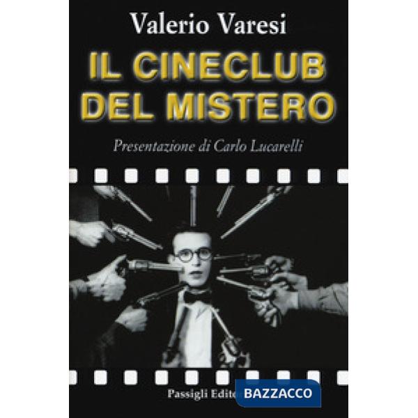 Cineclub del mistero (Il)