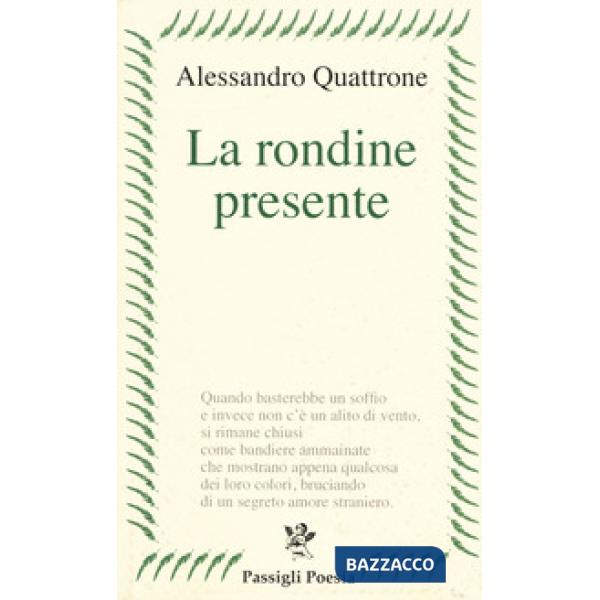 Rondine presente (La)