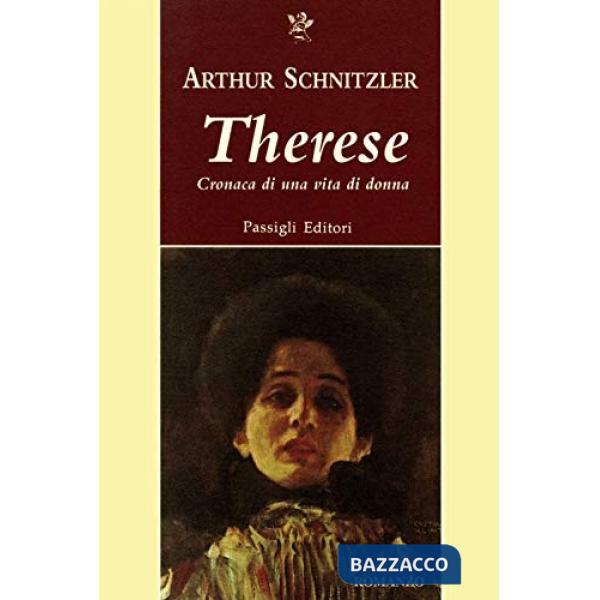 Therese. Cronaca di una vita di donna