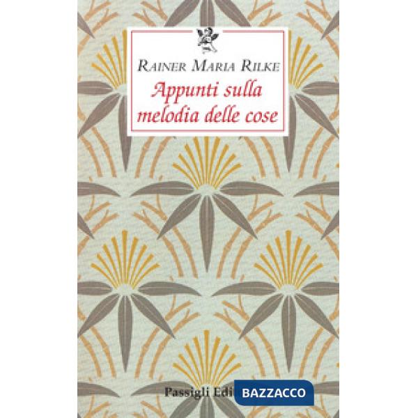 Appunti sulla melodia delle cose