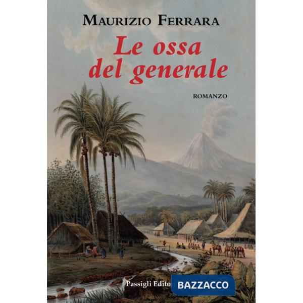 Ossa del generale (Le)