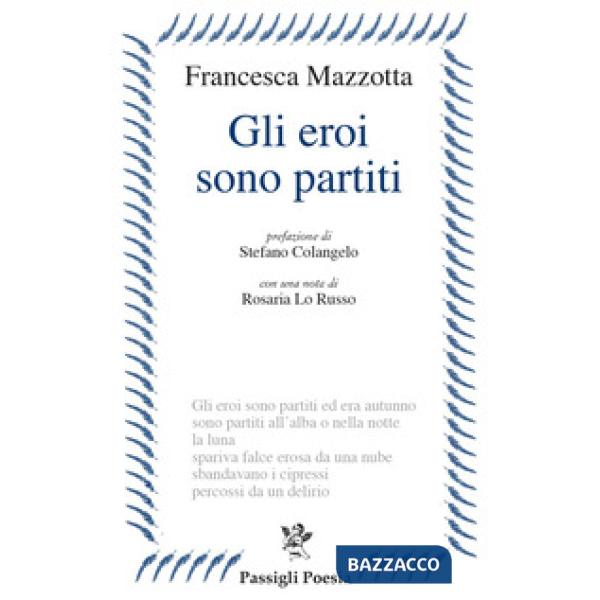 Eroi sono partiti (Gli)