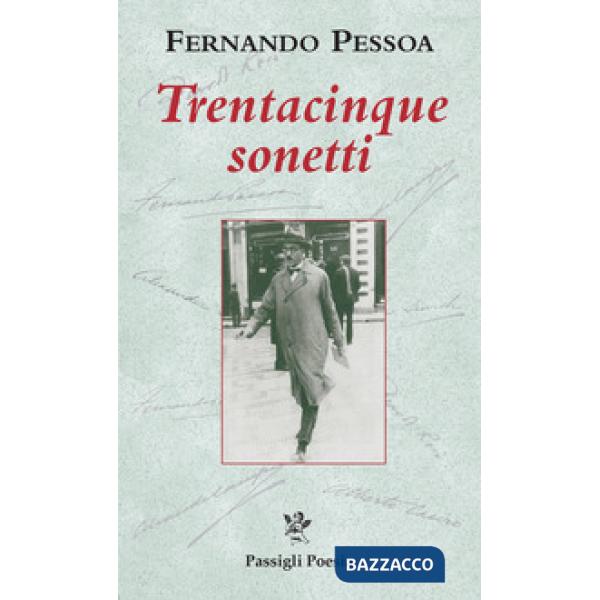 Trentacinque sonetti. Testo inglese a fronte