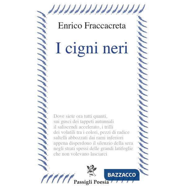 Cigni neri (I)