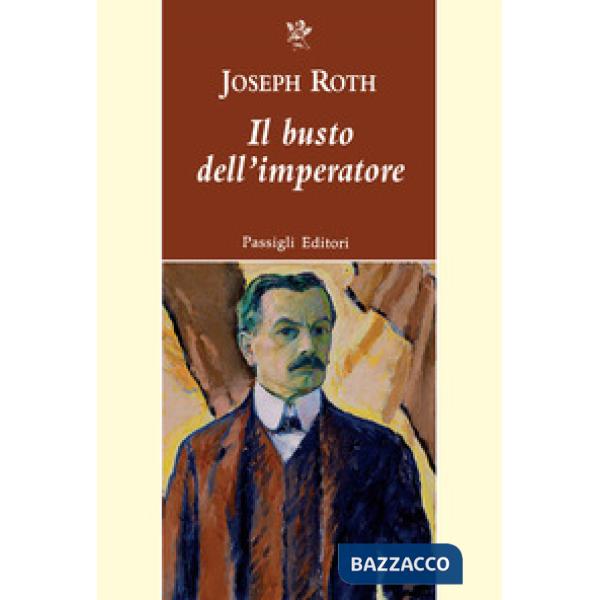 Busto dell'imperatore e altri racconti (Il)