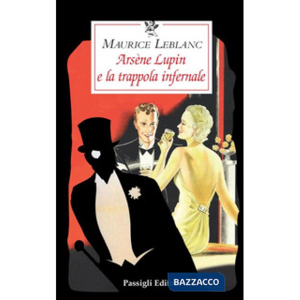 Arsène Lupin e la trappola infernale