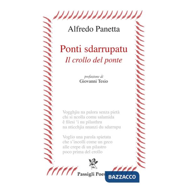 Ponti sdarrupatu. Il crollo del ponte