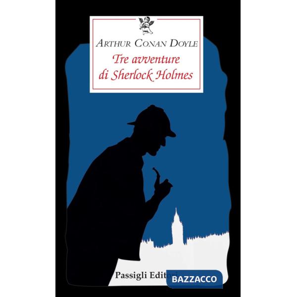 Tre avventure di Sherlock Holmes