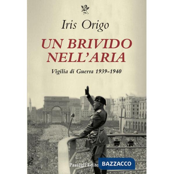 Brivido nell'aria. Vigilia di Guerra 1939-1940 (Un)