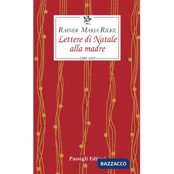 Lettere di Natale alla madre. 1900-1925