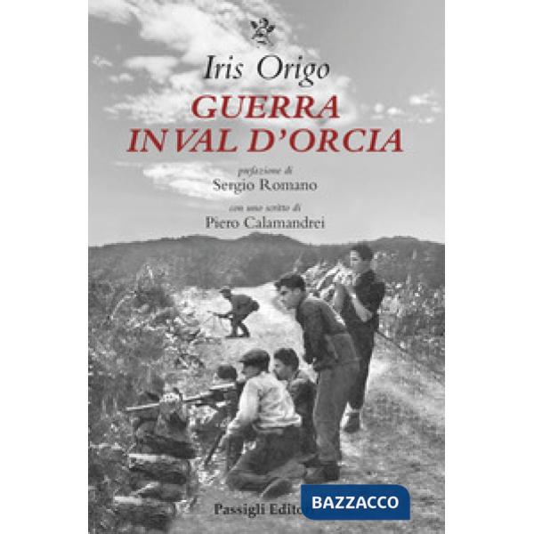 Guerra in Val d'Orcia. Diario 1943-1944
