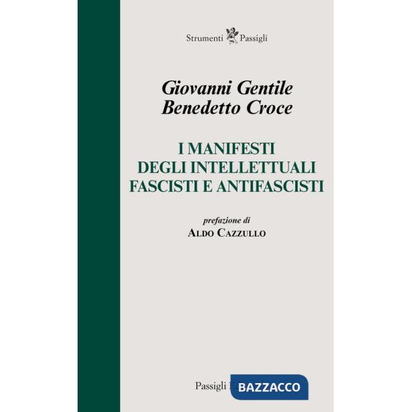 Manifesti degli intellettuali fascisti e antifascisti (I)