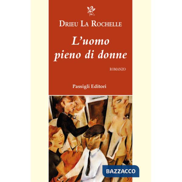 Uomo pieno di donne (L')