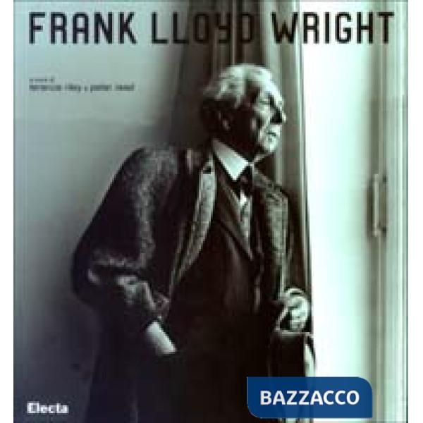 Frank Lloyd Wright. Ediz. illustrata