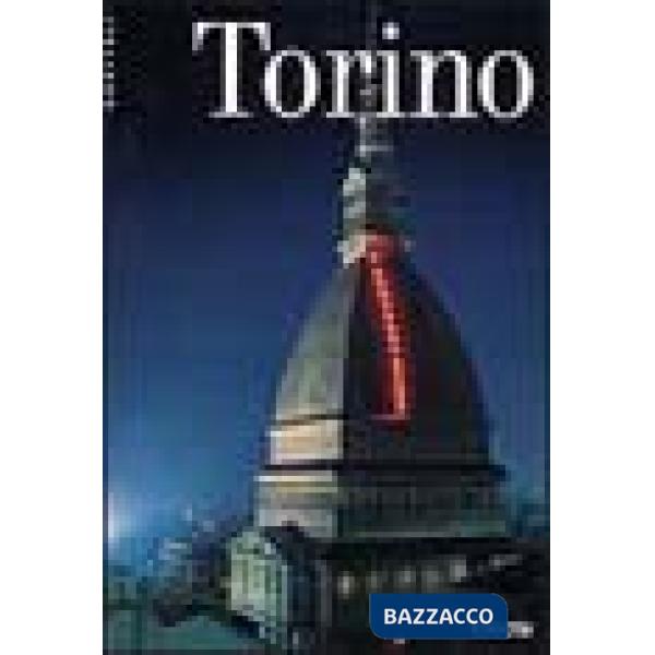 Torino meravigliosa. Ediz. illustrata