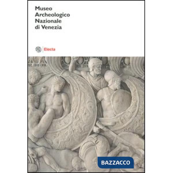 Museo archeologico nazionale di Venezia. Catalogo