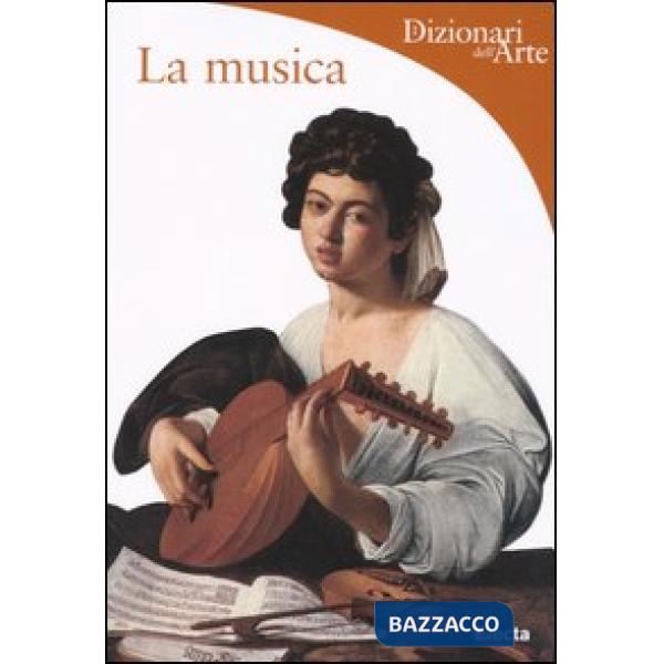 Musica. Ediz. illustrata (La)
