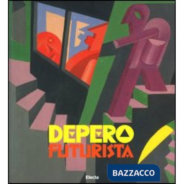 Depero futurista. Catalogo della mostra. (Torino, 19 febbraio-30 maggio 2004). Ediz. illustrata