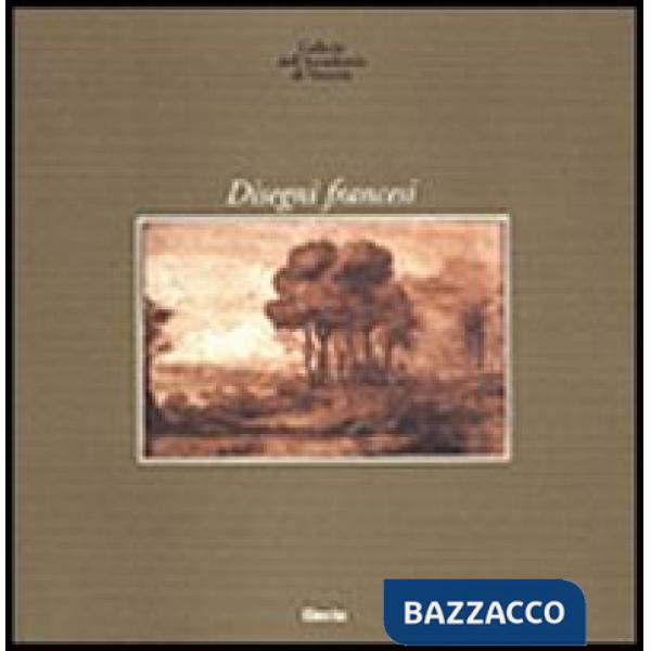 Disegni francesi. Ediz. illustrata