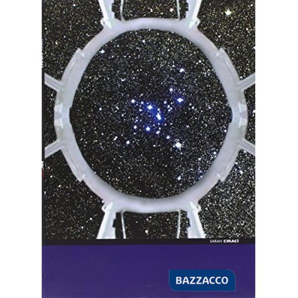 Sarah Ciracì. Catalogo della mostra (Roma, 22 maggio-29 agosto 2004). Ediz. italiana e inglese