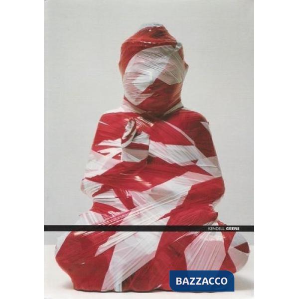 Kendell Geers. Catalogo della mostra (Roma, 22 maggio-29 agosto 2004). Ediz. italiana e inglese