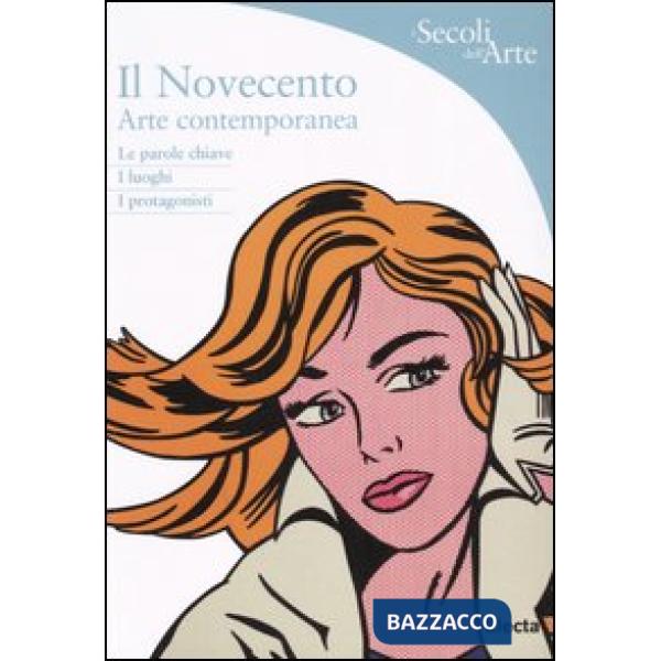 Novecento. Arte contemporanea (Il)