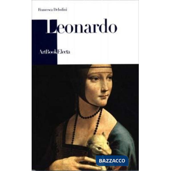 Leonardo. Ediz. illustrata