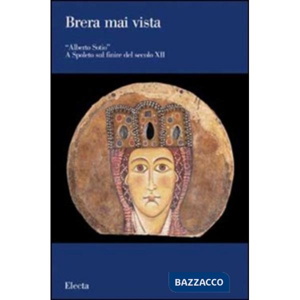 Brera mai vista. Ediz. illustrata