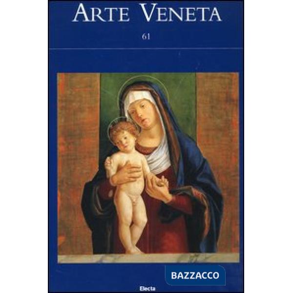 Arte veneta n. 61
