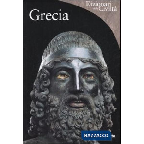 Grecia. Ediz. illustrata