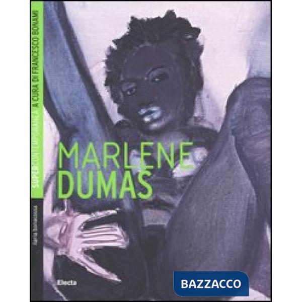 Marlene Dumas. Ediz. illustrata